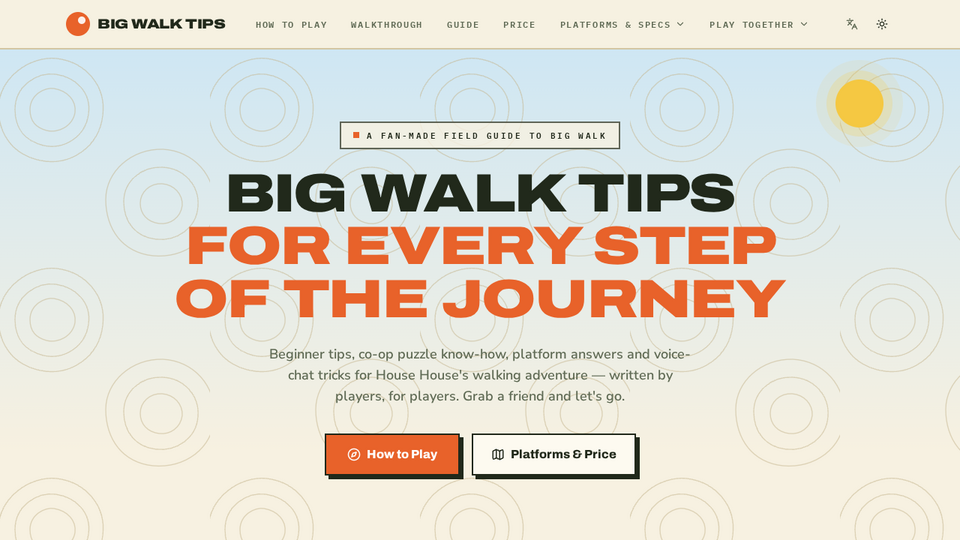 Big Walk Tips