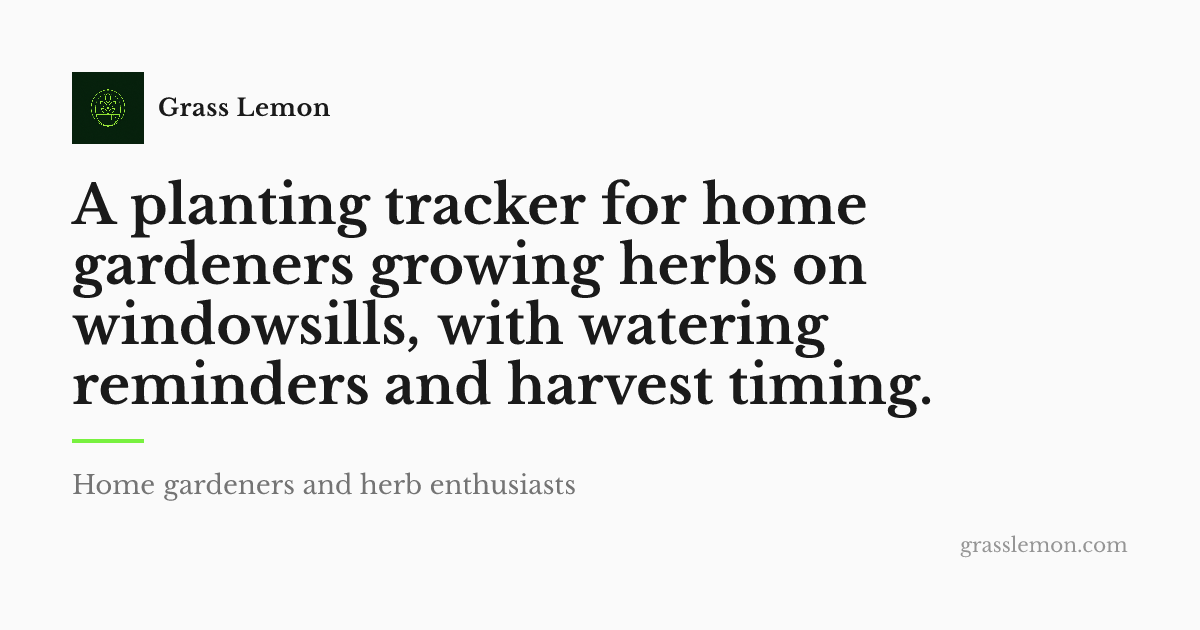 Sample OG share image generated by Grass Lemon for a herb planting tracker app, showing the app mark, one-liner and audience line
