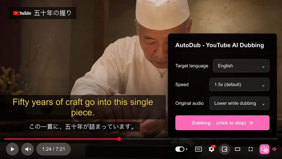 AutoDub panel inside the YouTube player dubbing a Japanese sushi video into English, with English and Japanese subtitles shown together